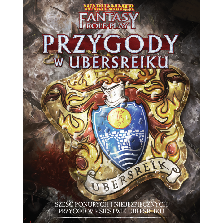 Warhammer Fantasy Roleplay (4 Edycja): Przygody w Ubersreiku