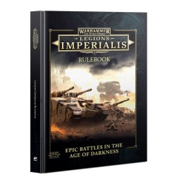 Warhammer: The Horus Heresy - Legions Imperialis Rulebook